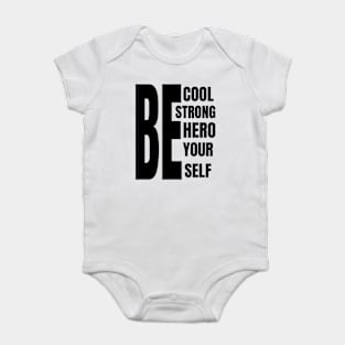 BE COOL Baby Bodysuit